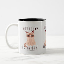 Inte i dag eller i dag