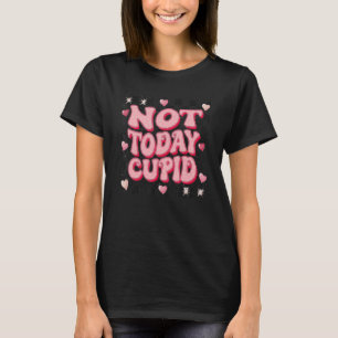 Inte i dag har Cupid kollat Groovy Heart Valentine T Shirt