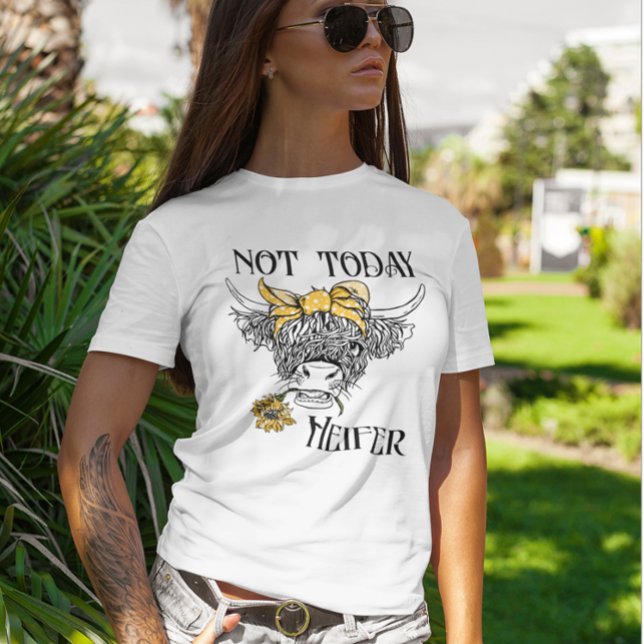 Inte i dag, Heifer Highland Cow Solrocute Cute T Shirt (Skapare uppladdad)