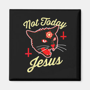 Inte i dag Jesus Hail Satan Cat Död Kor Vintage Magnet