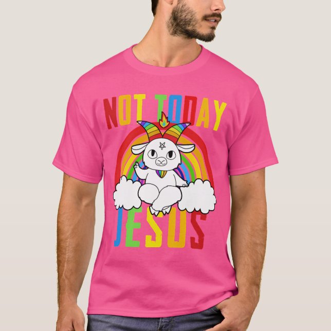 Inte i dag Jesus Rainbow T Shirt (Framsida)