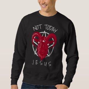 Inte i dag Jesus Satan Memor Lång Ärmad Tröja