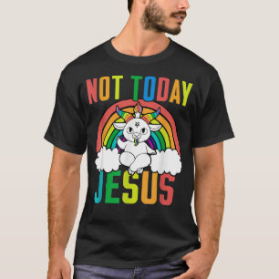 Inte i dag Jesus Unicorn Satan Goat Satanic Rainbo T Shirt