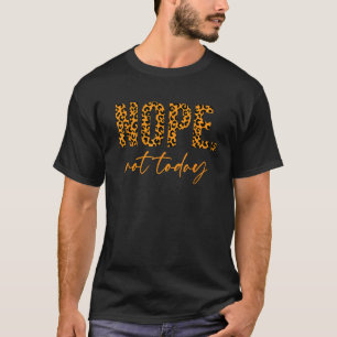 Inte i dag kan vi säga att leopard Brev står på dj T Shirt