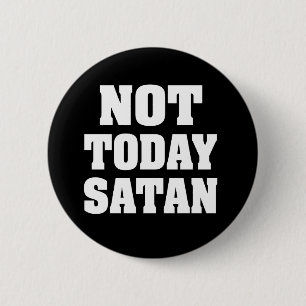 Inte i dag knäppas satan roligt knapp