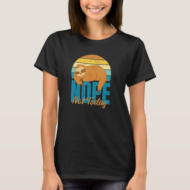 Inte i dag, långsam AF T Shirt (Framsida)