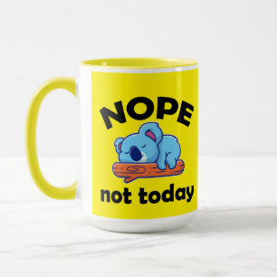 Inte i dag. Lazy Koala. Mugg