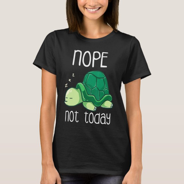 Inte i dag: Lazy Tortoise Nap Sl. T Shirt (Framsida)