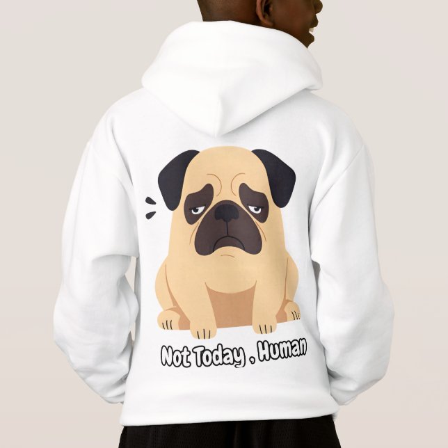 Inte i dag människa - roligt pug Memee T Shirt (Baksida)