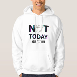 Inte i dag redigerbar katt hoodie