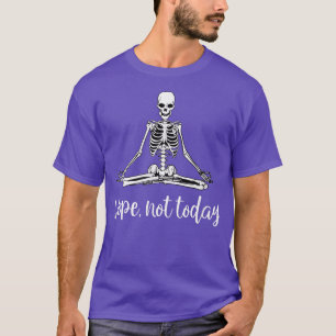 Inte i dag så roligt Skeleton Yoga Meditation Sarc T Shirt