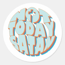 Inte i dag Satan Inspirational Christian