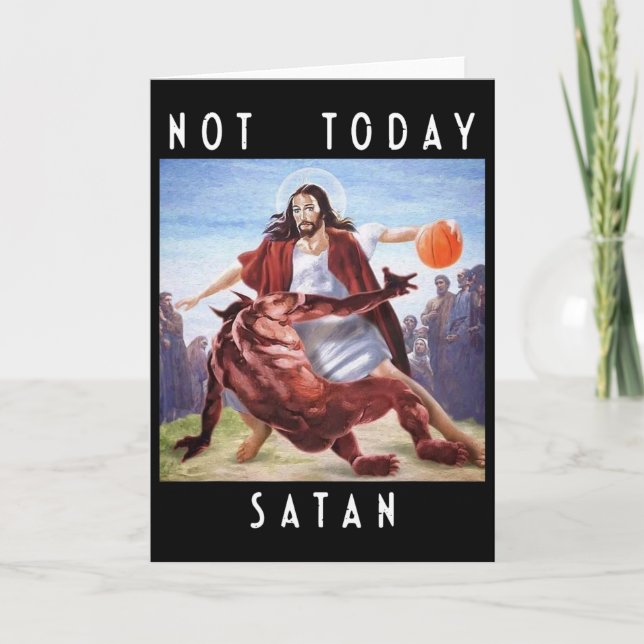 Inte i dag satan Jesus satan in Bysketbyll Kort (Framsida)