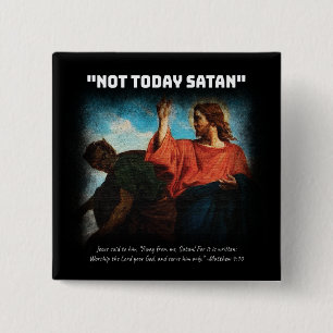 Inte i dag Satan Matthew 4:10 White Knapp