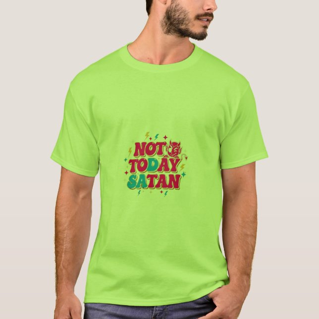Inte i dag, Satan T Shirt (Framsida)