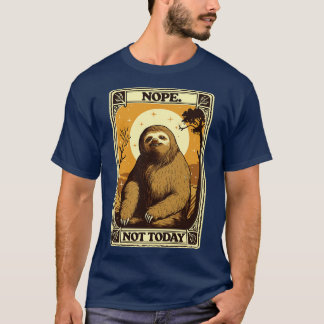 Inte i dag Sloth Retro Stil Design T Shirt