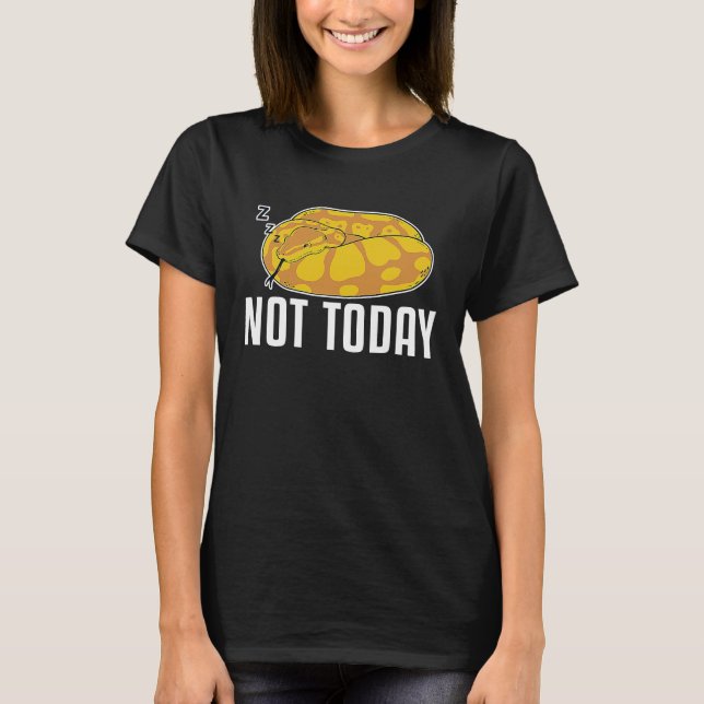 Inte i dag snake  Crawling Banana Boll Python T Shirt (Framsida)