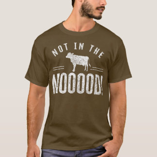 Inte i foderkobesättningen Moood Farmer Cow Cows F T Shirt