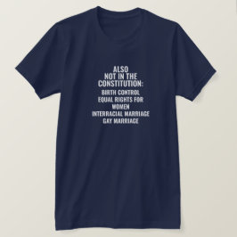 Inte i konstitutionen T-Shirt