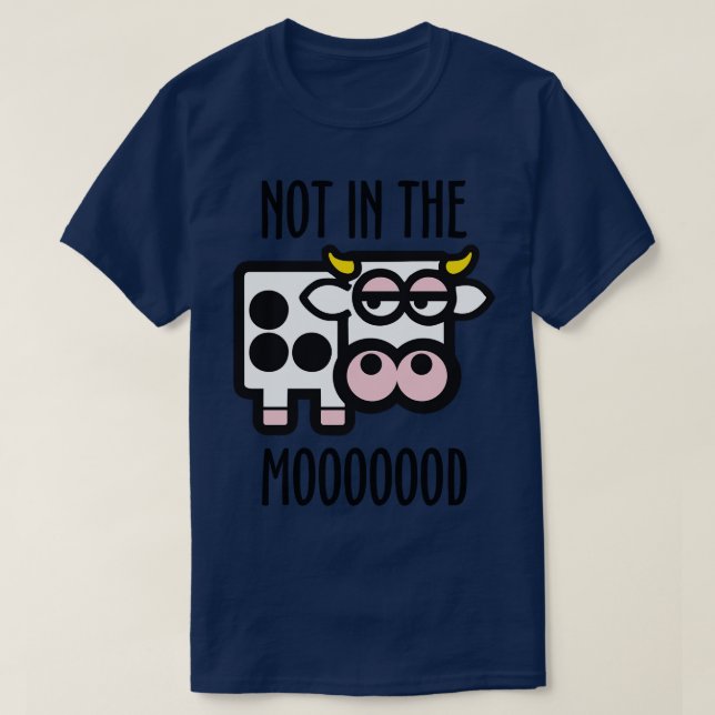 Inte i Mood T Shirt (Design framsida)