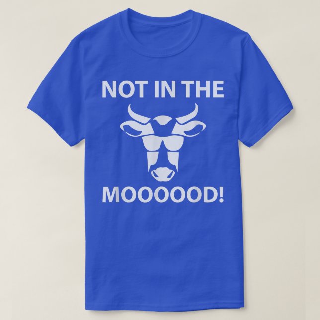 Inte i Mooood Funny Cow Farmer T Shirt (Design framsida)