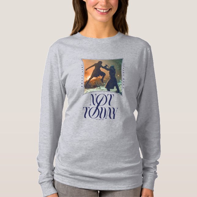 "Inte idag" Arya Stark Vs. Natten Kung T Shirt (Framsida)
