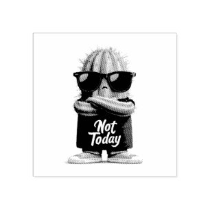 "Inte idag" Cactus with Sunglass and Attitude Stämpel