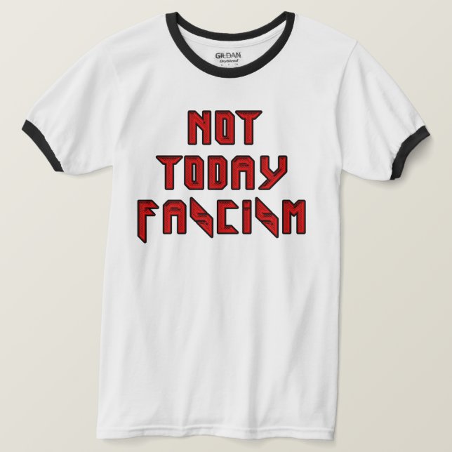 Inte Idag Fascism T Shirt (Design framsida)