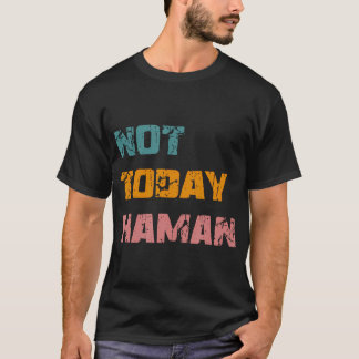 Inte Idag Haman Purim Drottning Ester Hamantashen T Shirt
