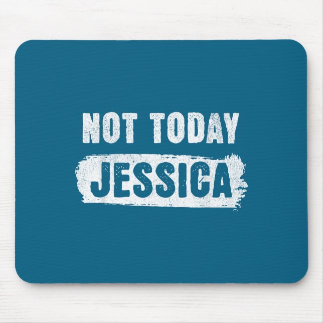 Inte idag Jessica  Musmatta (Framsidan)