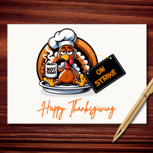 Inte Idag Kalkon På Strejk Rolig Thanksgiving Helgkort