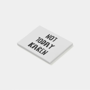 Inte idag Karen Post-it Block
