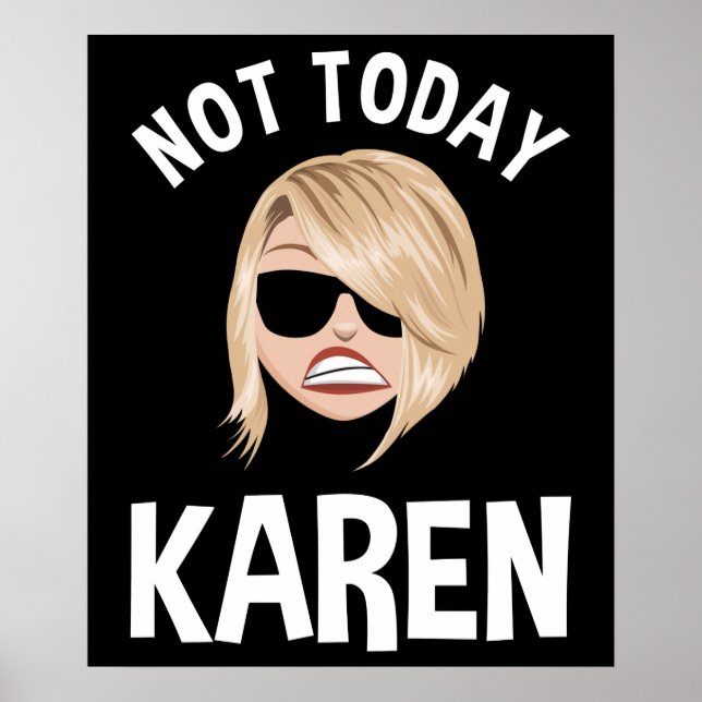 Inte idag Karen Poster (Framsidan)