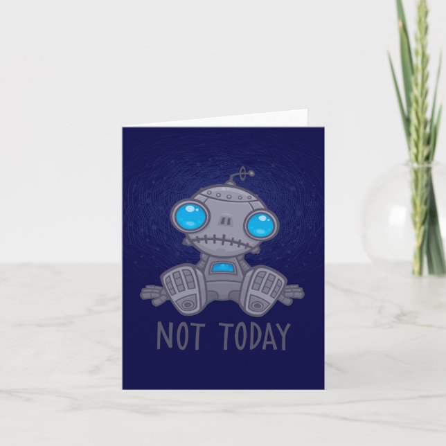 Inte idag Ledsen Robot Kort (Framsida)