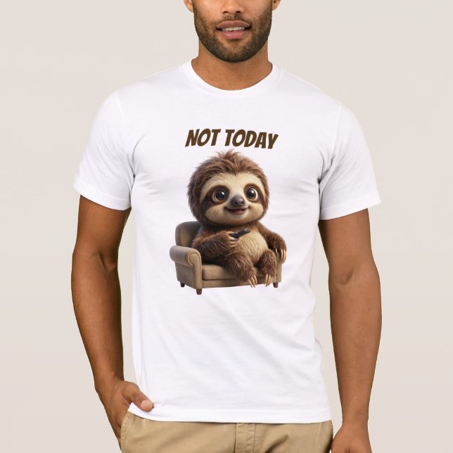 Inte Idag Lugn Sengångare T Shirt (Framsida)