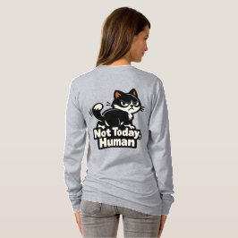 Inte Idag, Människa – Grumpy Cat Attityd T Shirt
