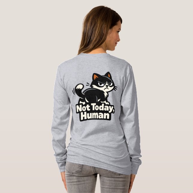 Inte Idag, Människa – Grumpy Cat Attityd T Shirt (Hel baksida)