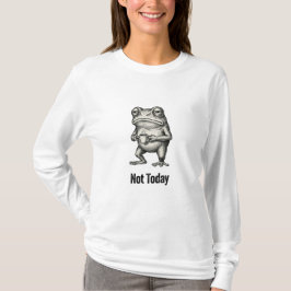 "Inte Idag" Rolig Grinig Groda Med Kaffe T Shirt