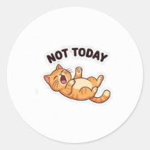 Inte Idag! Rolig Grinig Katt Klistermärke