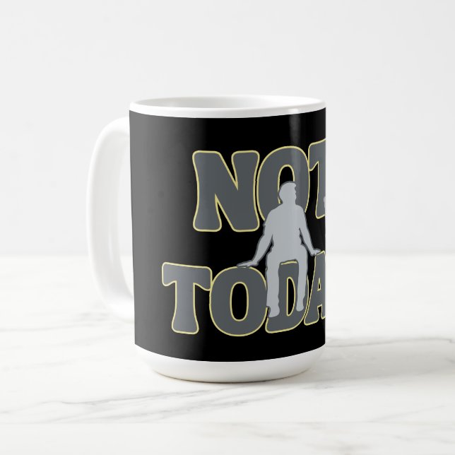 INTE IDAG – Rolig Mörk Humor Döden Kaffemugg (Framsida vänster)