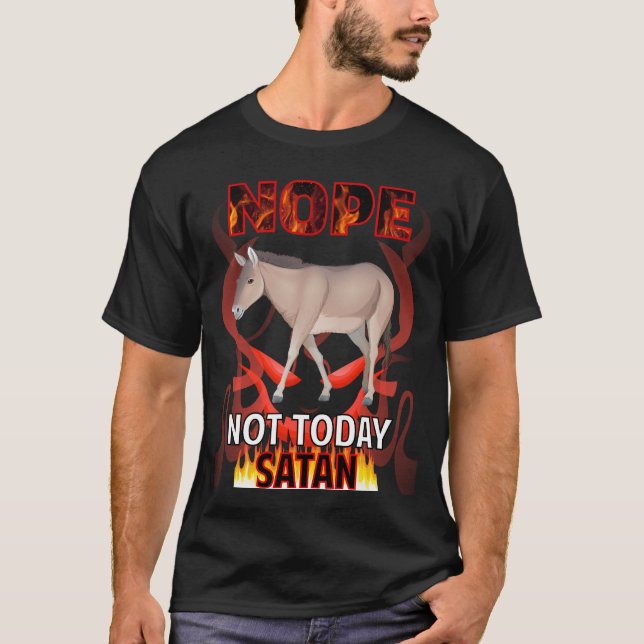 Inte Idag Satan Åsna 01 T Shirt (Framsida)