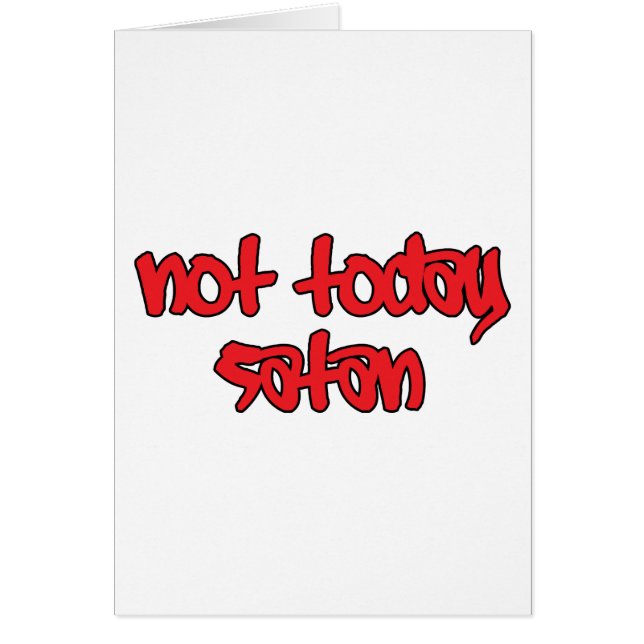 Inte idag Satan Hälsningskort (Framsidan)