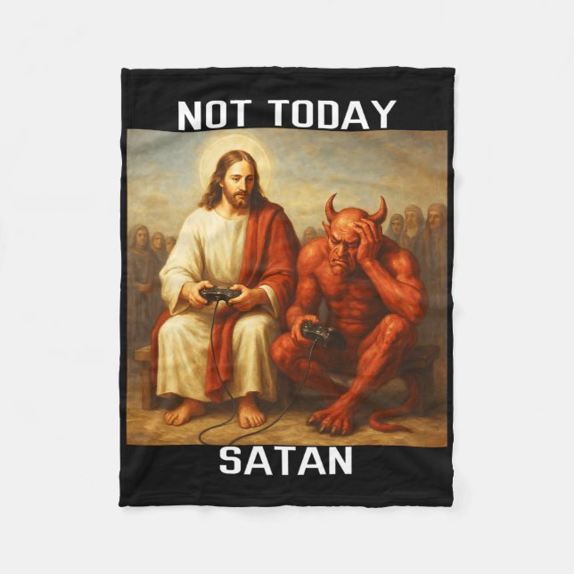 Inte Idag Satan Jesus Vs Satan Spelare Spelande Fleecefilt (Framsidan)