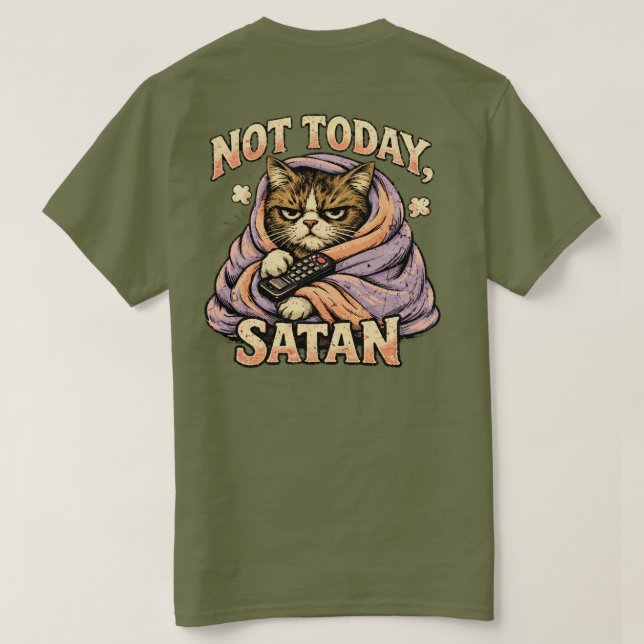 “Inte Idag Satan” Sassy Katt-design  T Shirt (Design baksida)