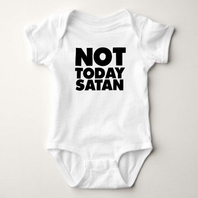 Inte idag Satan T Shirt (Framsida)