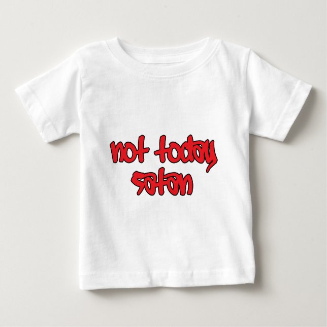 Inte idag Satan T-shirt (Framsida)
