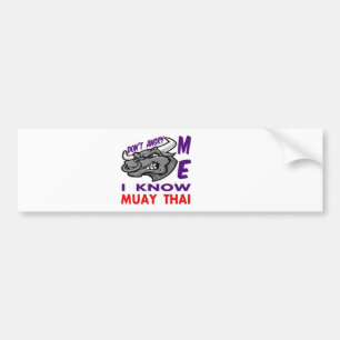 Inte ilsket gör jag, mig vet Muay Thai. Bildekal