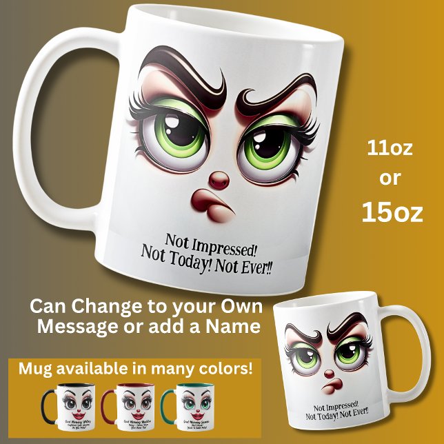 Inte Imponerad, Fantastiska Ögon Roligt Ansikte Kaffemugg (Skapare uppladdad)