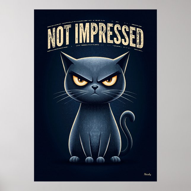 Inte Imponerad Katt – Rolig Grinig Tecknad Karaktä Poster (Framsidan)