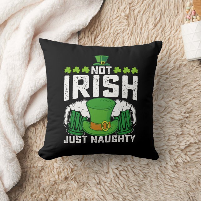 Inte Irish Just Naughty Funny St patrick's day Kudde (Filt)